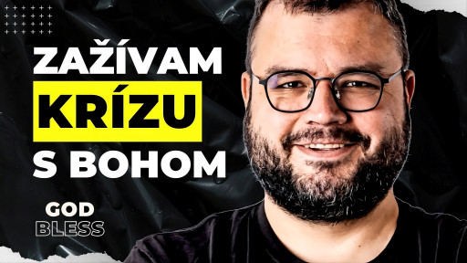 God Bless Podcast - Martin Královič